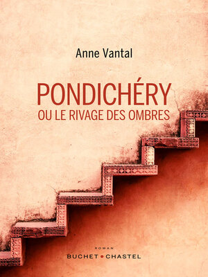 cover image of Pondichéry ou le rivage des ombres